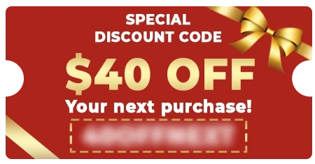 A promotional coupon graphic reading special discount code, 40 dollars off your next purchase, with the code obscured